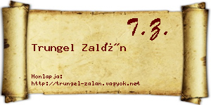 Trungel Zalán névjegykártya
